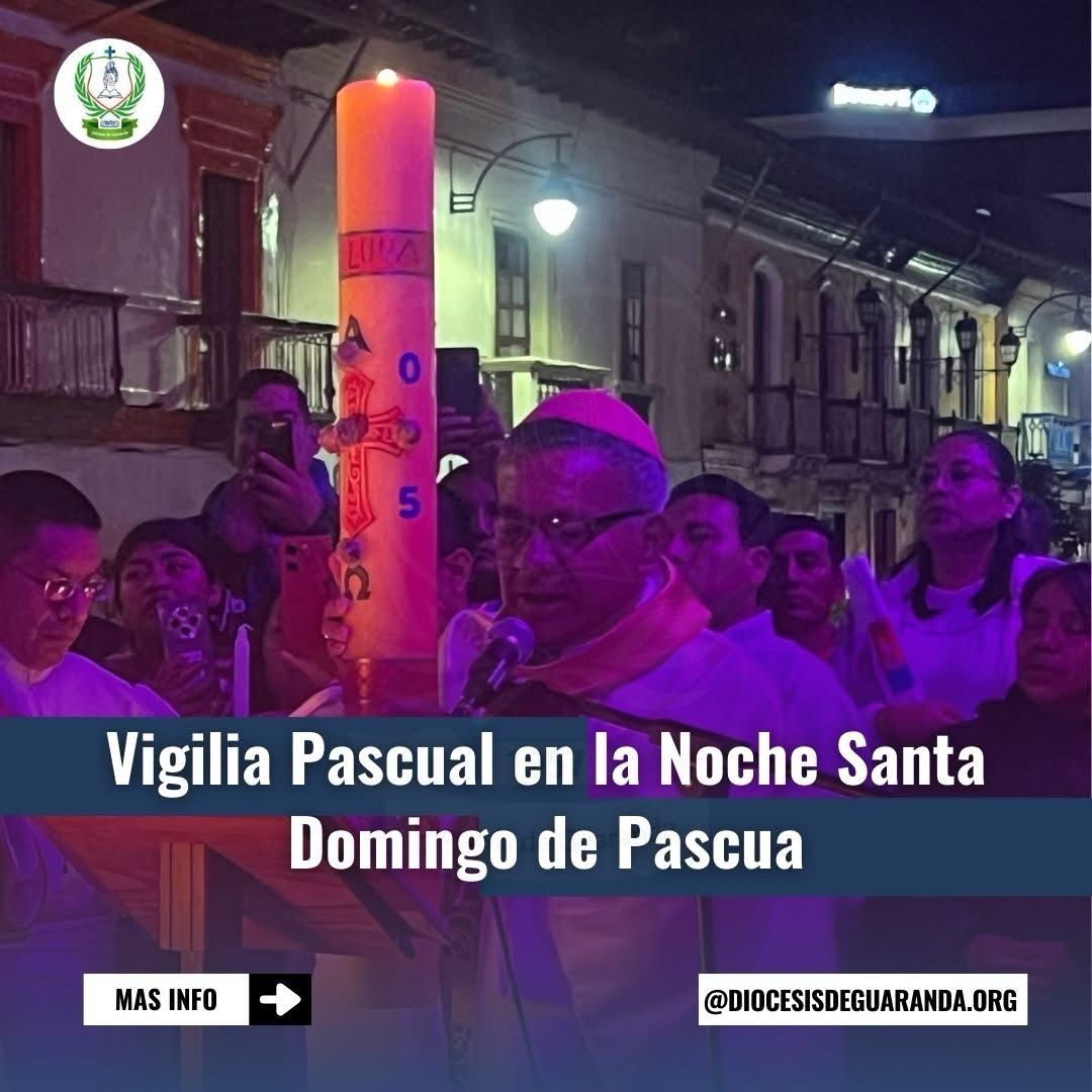 La Catedral de Guaranda celebró el Santo Triduo Pascual con gran devoción